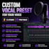 create a custom fl studio or pro tools vocal preset for your voice