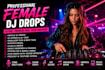 do dj drops intro  traps producer tag radio sweeper  female voice