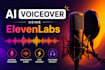 make ultra realistic ai voiceovers with elevenlabs