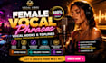 create female edm vocal phrases hooks for melodic techno afro house