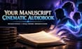 turn your fiction manuscript into a multi voice audiobook