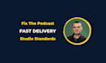 professionally edit, mix, master, and enhance your podcast