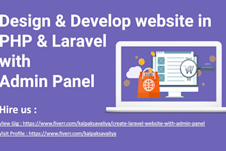 design and develop website in laravel with admin panel