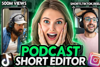podcast editing expert  full episodes viral reels, shorts, highlights