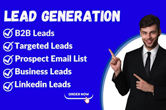 do b2b lead generation, prospect list, targeted leads, and linkedin leads