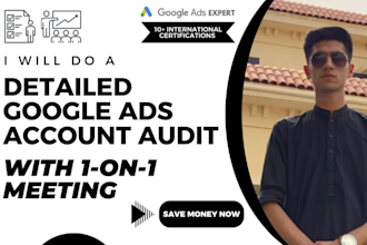 do a detailed google ads account audit with a 1 on 1 meeting