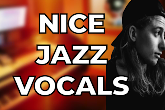 sing jazz, rnb, indie male singer and write vocals