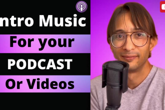 produce music for your podcast intro