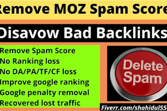 disavow bad backlinks and remove your website moz spam links