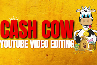 do cash cow video editing for your youtube channel