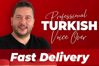 record a professional male turkish commercial voice over