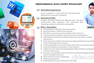 be your data entry operator, excel, word, powerpoint works