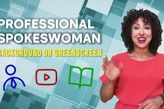 be a spokeswoman for your online video