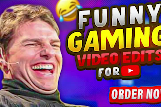 do funny gaming video editing for youtube