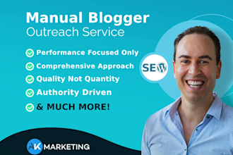 do manual blogger outreach for high quality backlinks