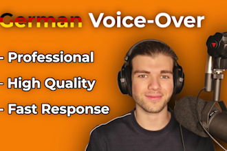 create an outstanding german voice over of your choice