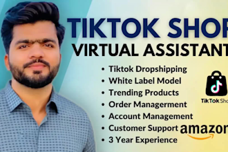 be your tiktok shop virtual assistant, tiktok shop manager, tik tok promotion