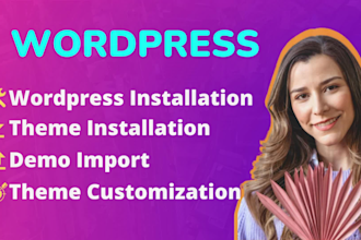 install wordpress theme, import demo, do customization