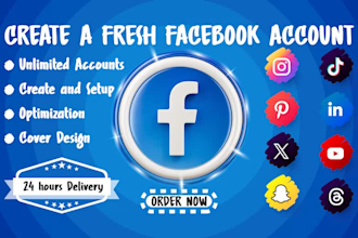 create facebook account for you with full satisfaction