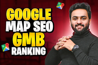 do google maps SEO for your gmb ranking in your town