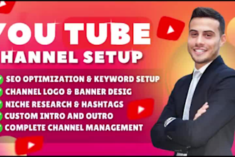create and setup youtube channel professionally