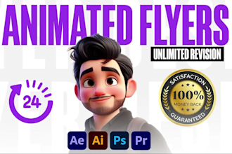 animate flyers, video edits and after effects template edits