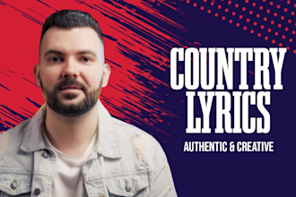 write authentic country lyrics for you