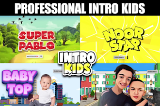 make professional kids intro videos for your channel kids youtube