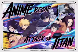 edit movie recap youtube anime videos, anime recaps and manga recap showreels