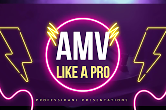 create a professional HD amv video