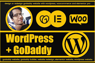 design or redesign godaddy website with wordpress, woocommerce and elementor pro