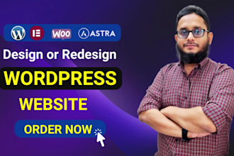 do wordpress website development, rebuild, design or redesign custom wordpress