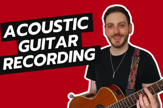 record acoustic guitar for your song