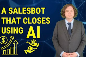 build an ai sales chatbot that closes deals