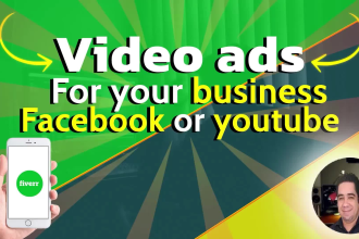 make amazing video ads for  youtube, facebook or business