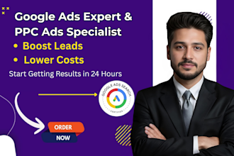 be your google PPC ads expert and SEM specialist