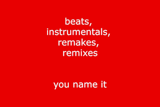 make beat, instrumental, remix, or remake any genre