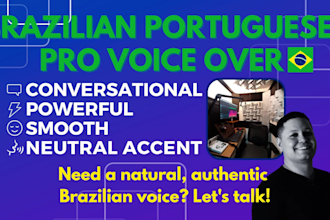 record a pro voice over in portuguese for you now
