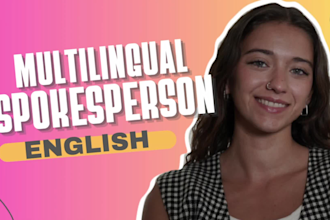 be a natural spokesperson video or ugc video creator in english