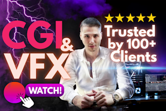 be your cgi vfx artist, special effects to wow your audience