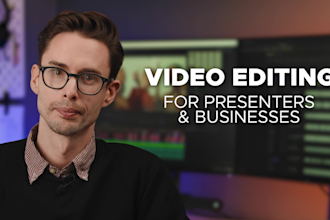 edit videos for presenters and businesses