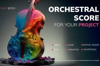 compose orchestral score for your project