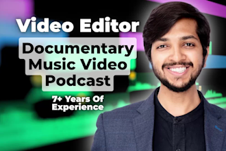 do documentary, interview, podcast and youtube video editing and color grading