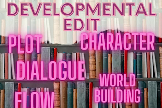 developmentally edit your manuscript with extensive feedback