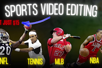 do sports video editing for tennis, NFL, nba channels