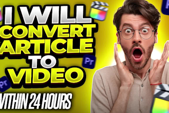 convert article to video and action explainer video