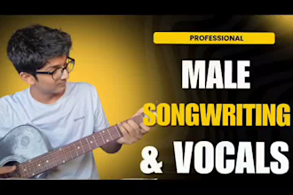 be your male singer, songwriter, turning emotions into songs
