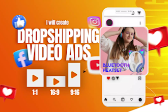 create dropshipping video ads and facebook ads