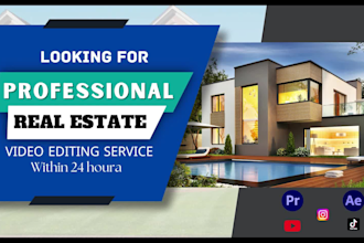 edit your real estate videos within 24 hours