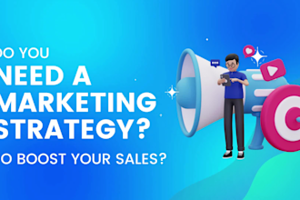 create a marketing strategy plan and do digital marketing